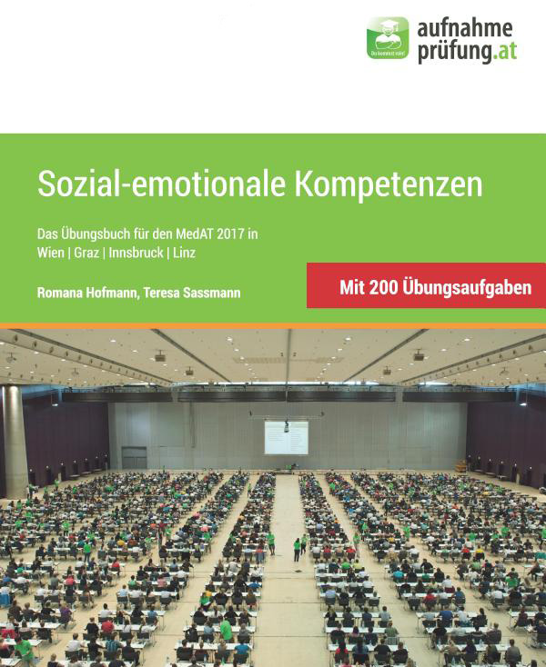 Sozial-emotionale Kompetenzen: Übungsbuch für den&nbsp;MedAT