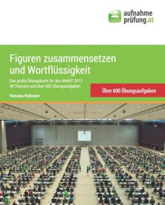 Figuren zusammensetzen und Wortflüssigkeit_MedAT_Übungsbuch